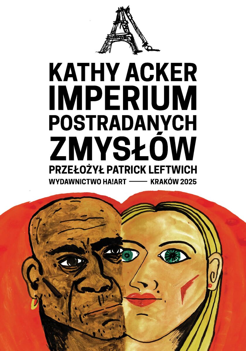 Imperium postradanych zmysłów - Kathy Acker - ebook + książka