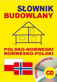 Słownik budowlany polsko-norweski norwesko-polski + CD (słownik elektroniczny) -  - książka