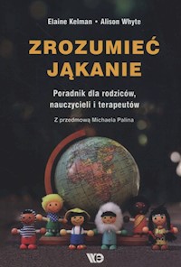 Zrozumieć jąkanie - Kelman Elaine, Whyte Alison - książka