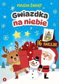 Magia świąt. Gwiazdka na niebie - zbiorowa praca - książka