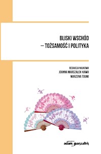 Bliski wschód - tożsamość i polityka - Toumi Marzena - książka