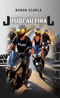 Jusqu’au final - Buron Scapla - ebook