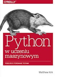 Python w uczeniu maszynowym - Kirk Matthew - książka