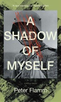 A Shadow of Myself - Peter Flamm - ebook