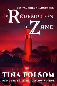 La rédemption de Zane - Tina Folsom - ebook
