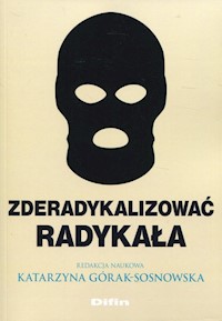 Zderadykalizować radykała -  - książka