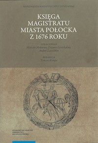 Księga magistratu miasta Połocka z 1676 roku -  - książka