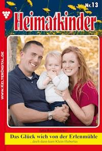 Das Glück wich von der Erlenmühle - Julia Rothenbücher - ebook