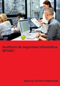 Auditoría De Seguridad Informática. Mf0487. - Beatriz Coronado García - ebook