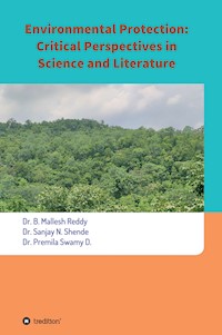 Environmental Protection: Critical Perspectives in Science and Literature - Dr. Mallesh Reddy - ebook