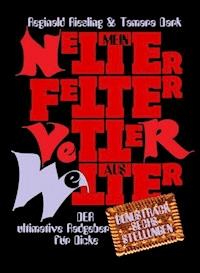 Mein netter fetter Vetter aus Wetter - Reginald Riesling - ebook