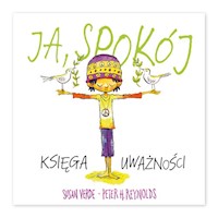 Ja, spokój. Księga uważności - Verde Susan - książka