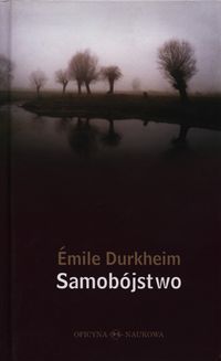Samobójstwo - Émile Durkheim - książka