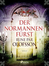 Der Normannenfürst - Rune Pär Olofsson - ebook
