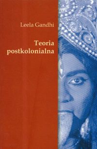 Teoria postkolonialna - Gandhi Leela - książka