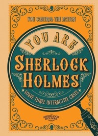 You Are Sherlock Holmes -  - książka