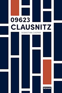 Clausnitz - Sebastian Caspar - ebook