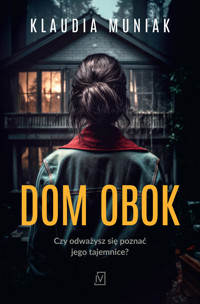 Dom obok - Klaudia Muniak - ebook + audiobook + książka