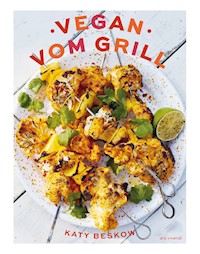 Vegan vom Grill - Beskow Katy - ebook