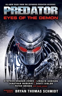 Predator - Predator: Eyes of the Demon - Bryan Thomas Schmidt - ebook