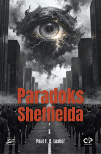 Paradoks Sheffielda - Paul F. D. Lasher - ebook + audiobook