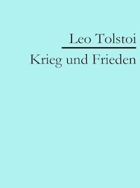 Krieg und Frieden - leo tolstoï - ebook
