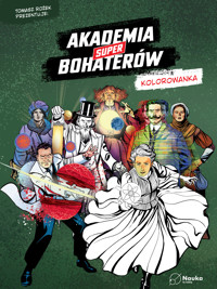 Akademia Superbohaterów - kolorowanka -  - ebook