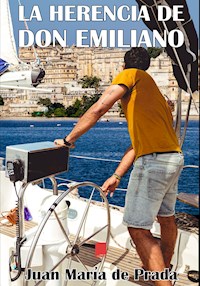 La herencia de don Emiliano - Juan María de Prada - ebook