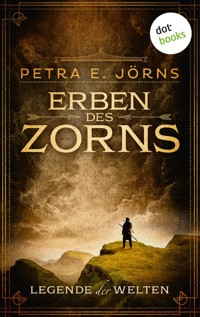Legende der Welten - Band 1: Erben des Zorns - Petra E. Jörns - ebook