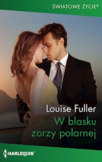 W blasku zorzy polarnej - Louise Fuller - ebook
