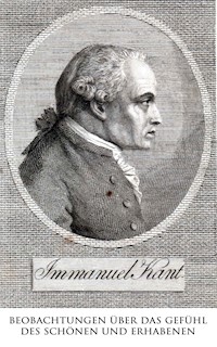 Beobachtungen über das Gefühl des Schönen und Erhabenen - Immanuel Kant - ebook