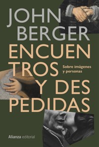 Encuentros y despedidas - Berger John - ebook