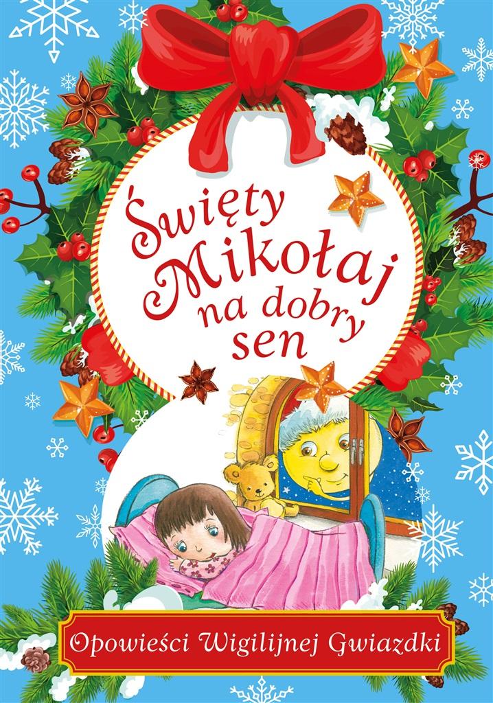 Święty Mikołaj na dobry sen - Mariusz Niemycki - książka