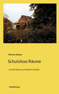 Schutzlose Räume - Marion Scheer - ebook