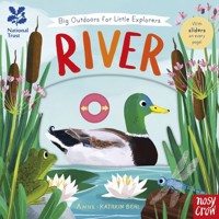 National Trust: Big Outdoors for Little Explorers: River - Behl Anne-Kathrin - książka