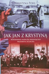 Jak Jan z Krystyną - Krystyna Pohl - książka