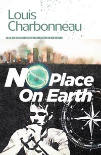No Place on Earth - Louis Charbonneau - ebook