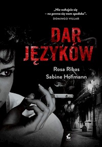 Dar języków - Hofmann Sabine, Ribas Rosa - książka