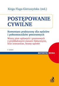 Postępowanie cywilne Komentarz praktyczny dla sędziów i pełnomocników procesowych -  - książka