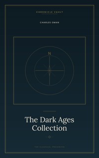 The Dark Ages Collection - Oman Charles - ebook