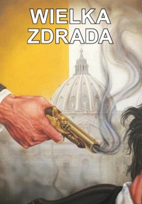 Wielka zdrada - Jack. T. Chick - ebook