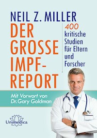 Der große Impfreport - Neil Z. Miller - ebook