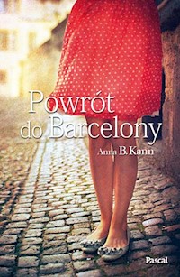 Powrót do Barcelony - Kann Anna B. - książka