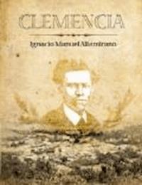 Clemencia - Ignacio Manuel Altamirano - darmowy ebook