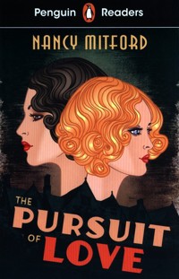Penguin Readers Level 5: The Pursuit of Love - Nancy Mitford - książka