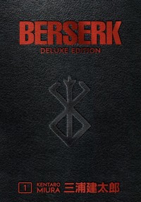 Berserk Deluxe Volume 1 - Miura Kentaro - książka
