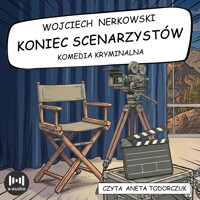Koniec scenarzystów - Wojciech Nerkowski - audiobook + książka
