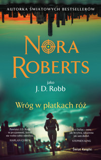 Wróg w płatkach róż - Nora Roberts - ebook + audiobook + książka