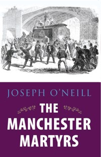 The Manchester Martyrs - Joseph O'Neill - ebook