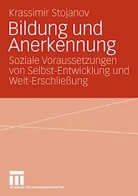 Bildung und Anerkennung - Krassimir Stojanov - ebook